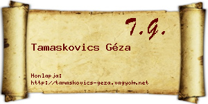 Tamaskovics Géza névjegykártya